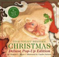 Night Before Christmas: The Deluxe Pop-Up Edition