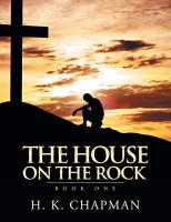 House on the Rock: Book One
