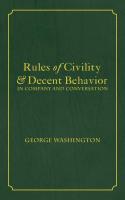 Rules of Civility   Decent Behavior In Company and Conversation