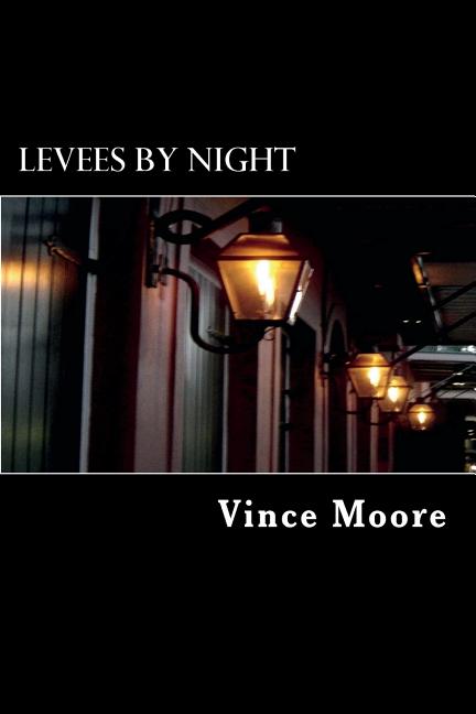 Levees By Night