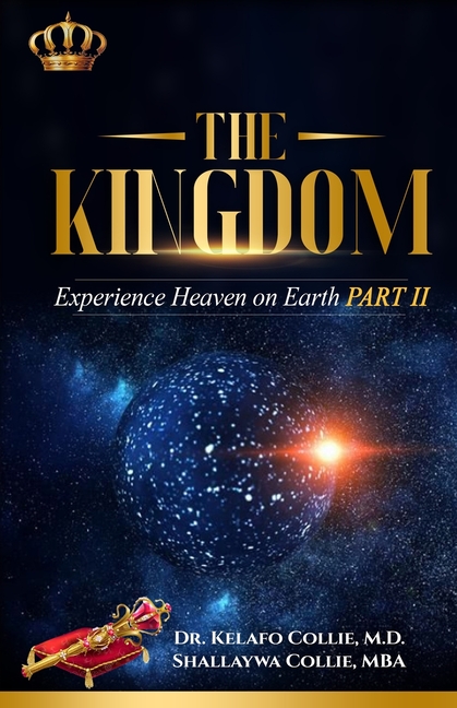Kingdom: Experience Heaven on Earth Part II