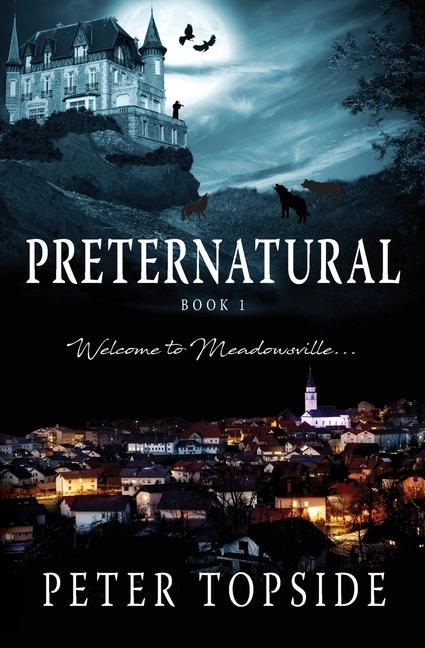 Preternatural (REVISED EDITION): A Psychological Horror Book