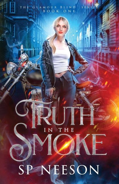 Truth in the Smoke