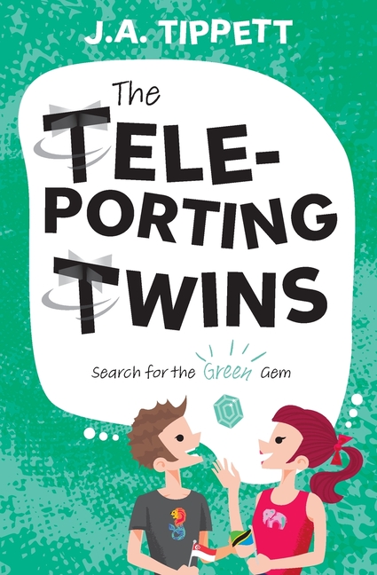 Teleporting Twins 4: Search for the Green Gem (The Teleporting Twins 4)