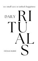 Daily Rituals  101 small acts to unlock happiness