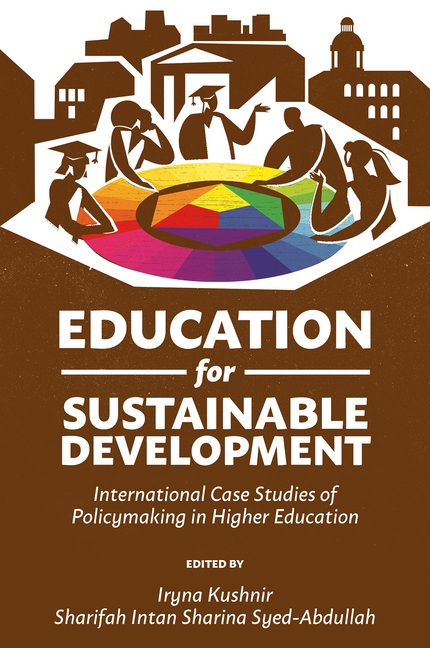 Education for Sustainable Development: International Case Studies of Policymaking in Higher Educatio