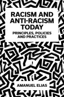 Racism and Anti-Racism Today: Principles, Policies and Practices