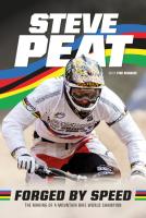 Forged by Speed  The making of a mountain bike world champion