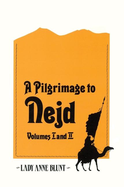Pilgrimage to Nejd (Revised)