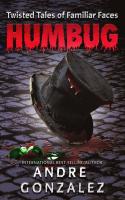 Humbug  Twisted Tales of Familiar Faces