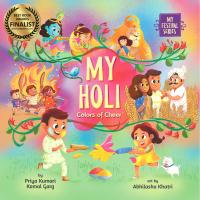 My Holi  Colors of Cheer  My Festival Series