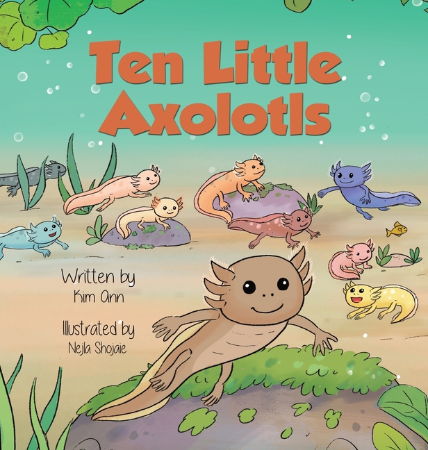 Ten Little Axolotls