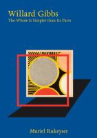 Willard Gibbs  The Whole Is Simpler than Its Parts