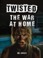The War at Home  Twisted