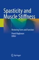 Spasticity and Muscle Stiffness  Restoring Form and Function