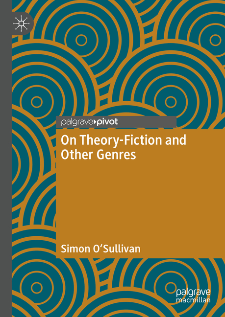 On Theory-Fiction and Other Genres (2024)