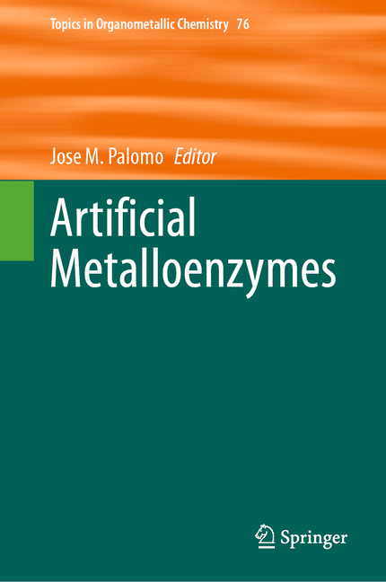 Artificial Metalloenzymes