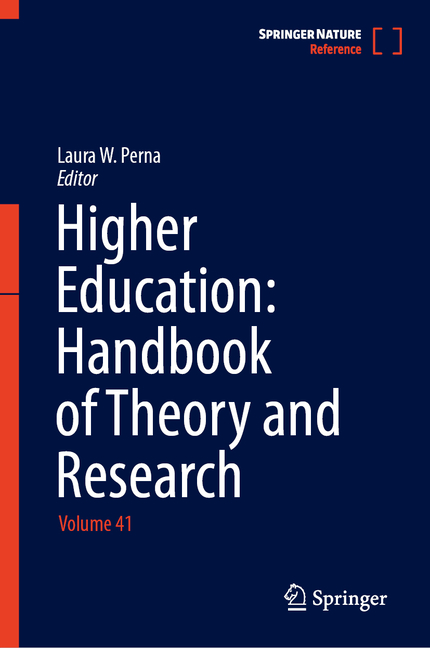 Higher Education: Handbook of Theory and Research: Volume 41