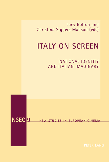 Italy on Screen: National Identity and Italian Imaginary