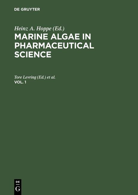 Marine Algae in Pharmaceutical Science. Vol. 1 (Reprint 2013)