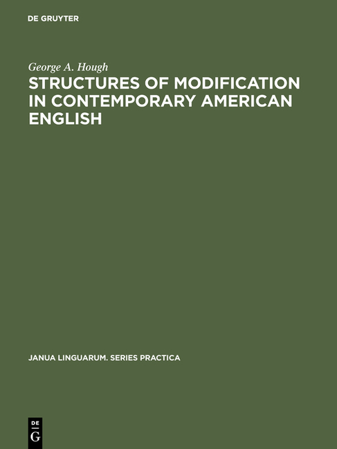 Structures of Modification in Contemporary American English (Reprint 2017)