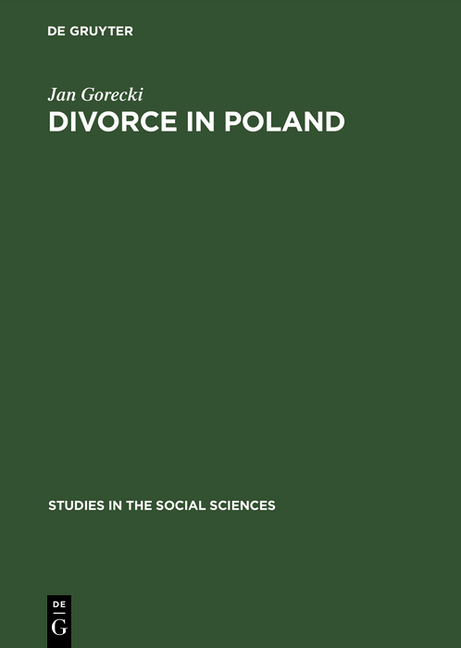Divorce in Poland: A Contribution to the Sociology of Law (Reprint 2016)