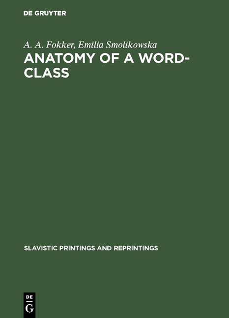 Anatomy of a Word-Class: A Chapter of Polish Grammar (Reprint 2018)
