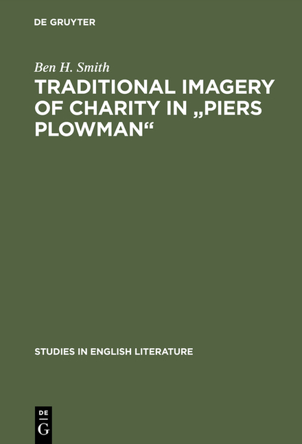 Traditional Imagery of Charity in Piers Plowman (Reprint 2015)