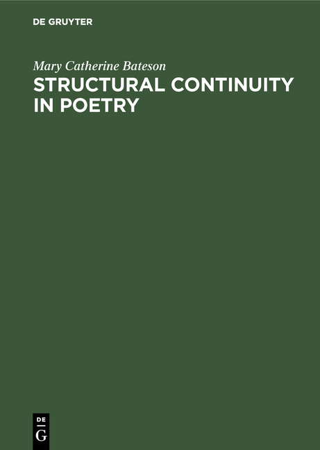 Structural Continuity in Poetry: A Linguistic Study of Five Pre-Islamic Arabic Odes (Reprint 2019)