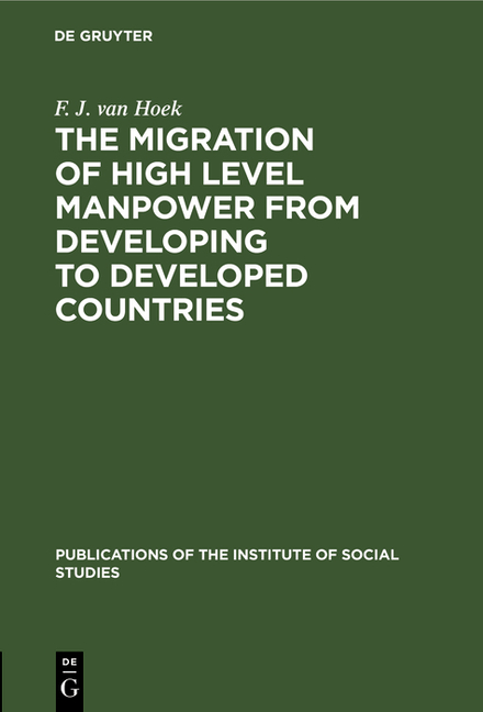 Migration of High Level Manpower from Developing to Developed Countries (Reprint 2019)
