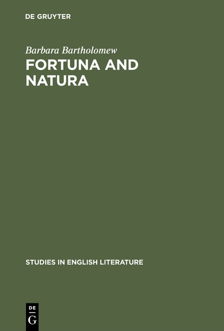 Fortuna and Natura: A Reading of Three Chaucer Narratives (Reprint 2015)