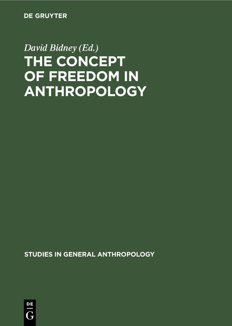 Concept of Freedom in Anthropology (Reprint 2020)