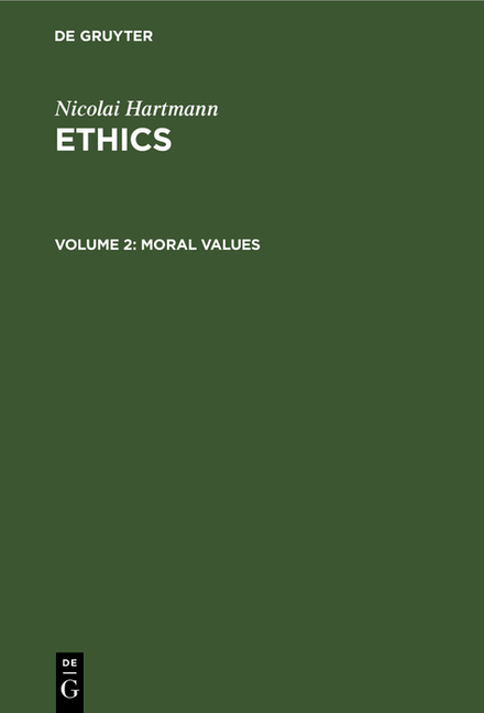 Moral Values (The German Original, Ethik, Was Published in 1926. Reprint 2020)