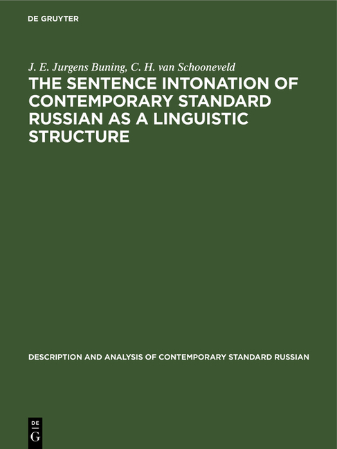 Sentence Intonation of Contemporary Standard Russian as a Linguistic Structure (Reprint 2021)