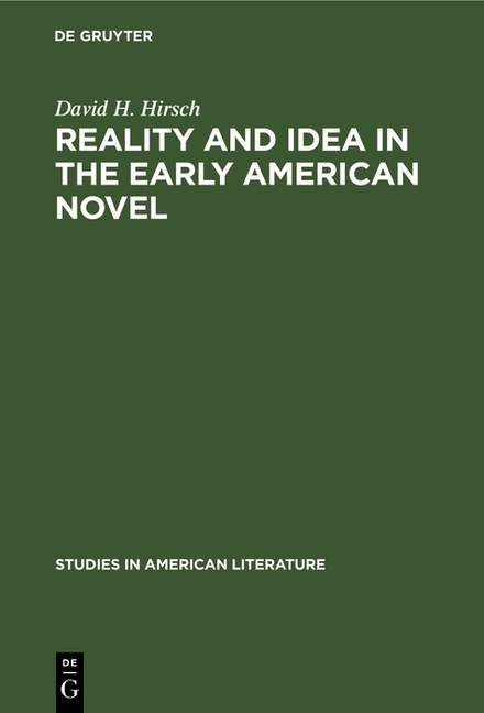 Reality and Idea in the Early American Novel (Reprint 2021)