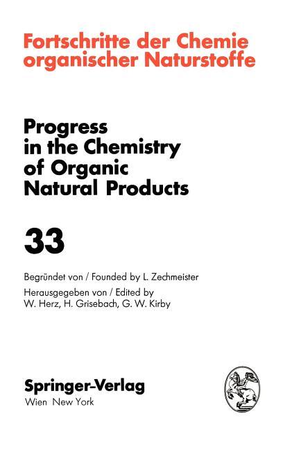 Fortschritte Der Chemie Organischer Naturstoffe / Progress in the Chemistry of Organic Natural Produ
