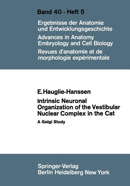 Intrinsic Neuronal Organization of the Vestibular Nuclear Complex in the Cat: A Golgi Study