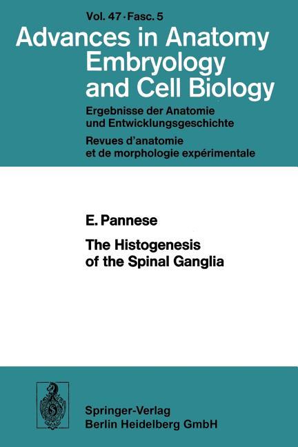 Histogenesis of the Spinal Ganglia (1974)