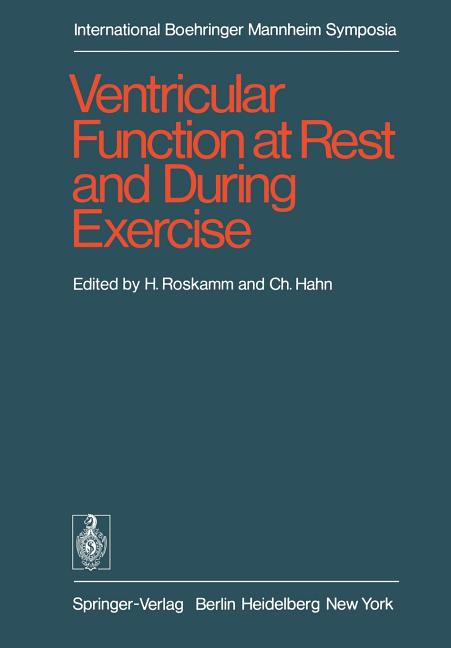 Ventricular Function at Rest and During Exercise / Ventrikelfunktion in Ruhe Und Während Belastung: 