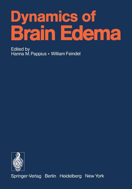 Dynamics of Brain Edema: Proceedings of the 3rd International Workshop on Dynamic Aspects of Cerebra