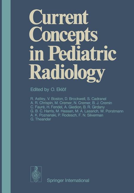 Current Concepts in Pediatric Radiology (Edition.)