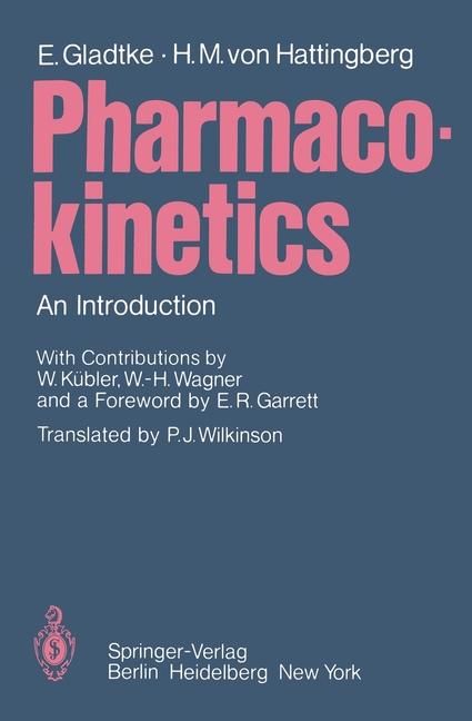 Pharmacokinetics: An Introduction (Softcover Reprint of the Original 1st 1979)
