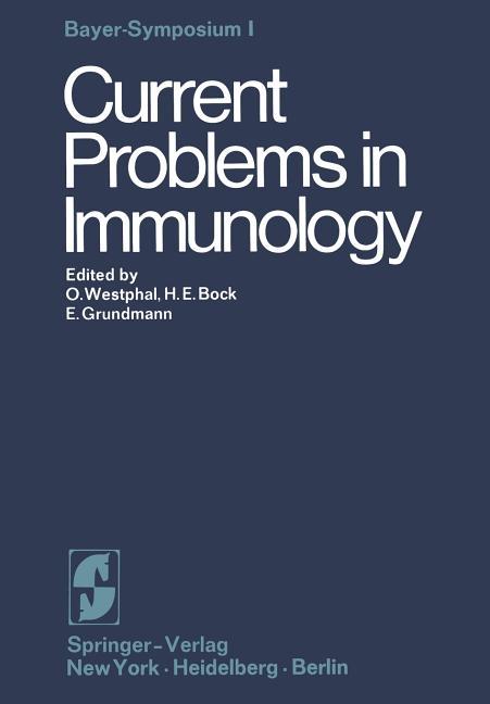 Current Problems in Immunology (Softcover Reprint of the Original 1st 1969)
