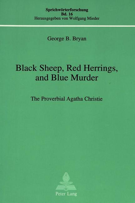 Black Sheep, Red Herrings, and Blue Murder: The Proverbial Agatha Christie
