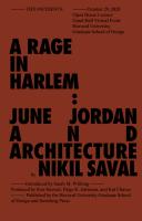 Rage in Harlem  June Jordan and Architecture  Sternberg Press   The Incidents