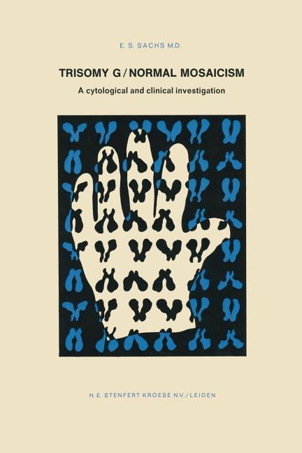 Trisomy G/Normal Mosaicism: A Cytological and Clinical Investigation