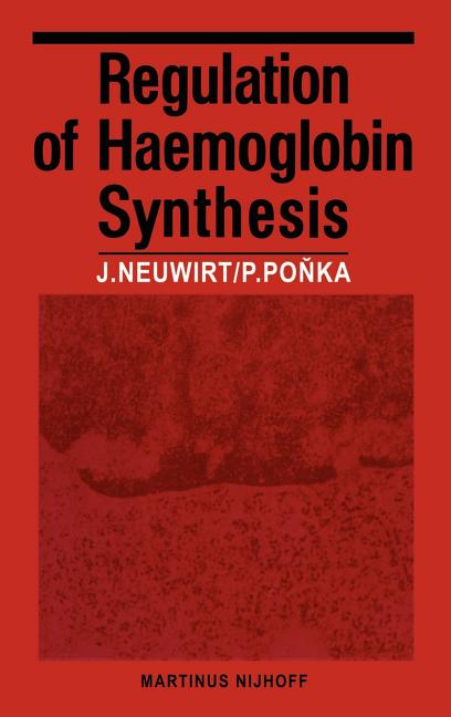 Regulation of Haemoglobin Synthesis (1977)