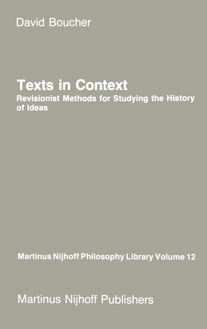 Texts in Context: Revisionist Methods for Studying the History of Ideas (1985)