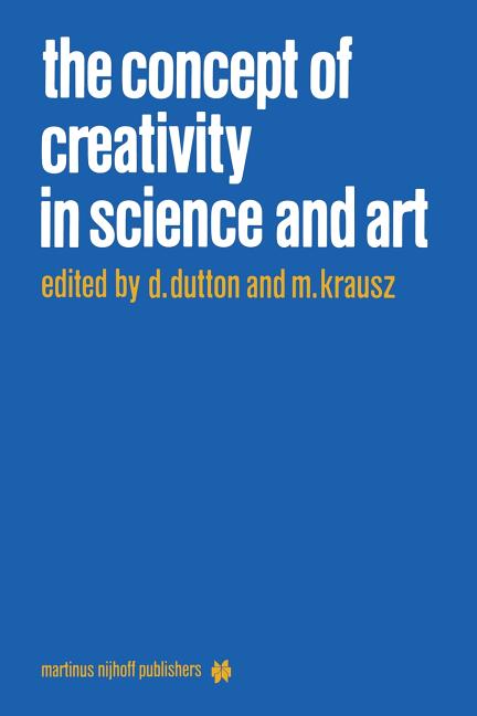 Concept of Creativity in Science and Art (1981)
