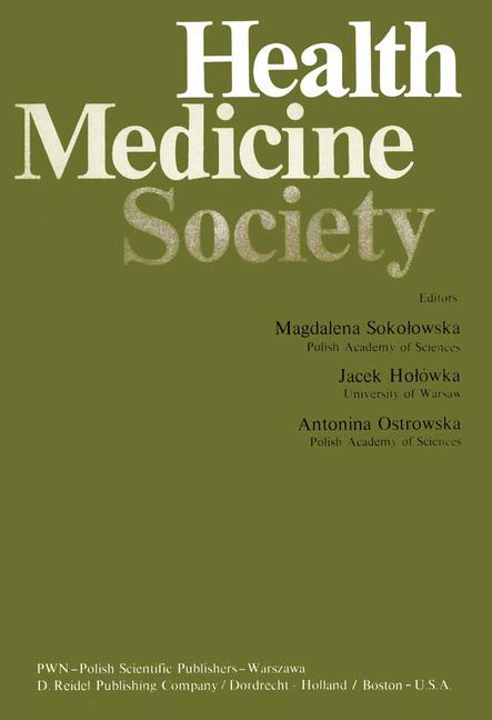 Health, Medicine, Society (1976)